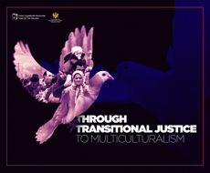  Through transitional justice to multiculturalism