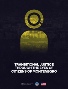  Transitional justice through the eyes of citizens of Montenegro 