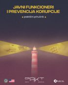 Javni funkcioneri i prevencija korupcije – praktični priručnik